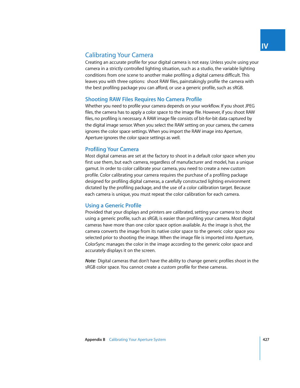 Calibrating your camera, Shooting raw files requires no camera profile, Profiling your camera | Using a generic profile, P. 427) | Apple Aperture User Manual | Page 427 / 476