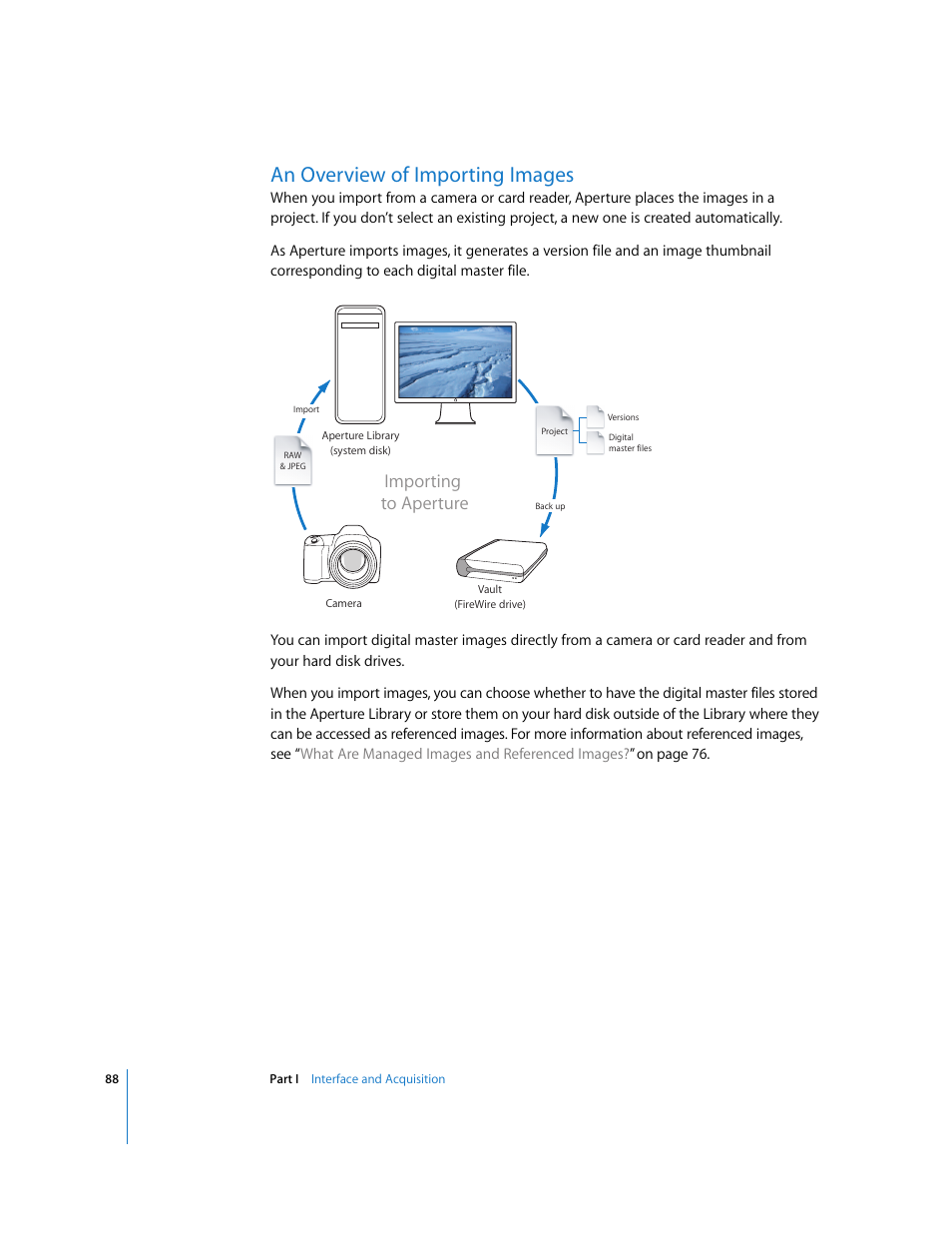 An overview of importing images, P. 88), Importing to aperture | Apple Aperture User Manual | Page 88 / 476