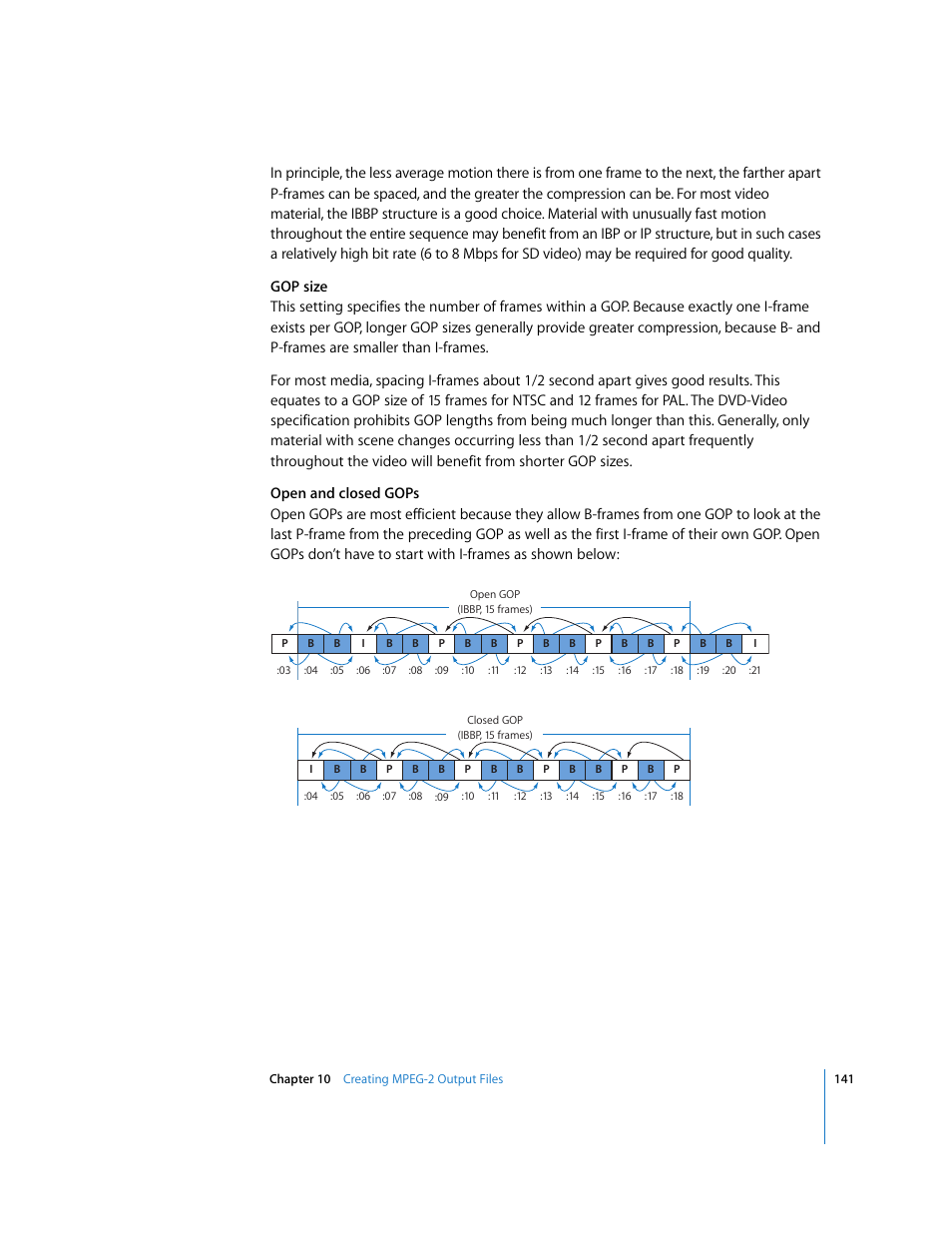 Open and closed gops | Apple Compressor 2 User Manual | Page 141 / 263
