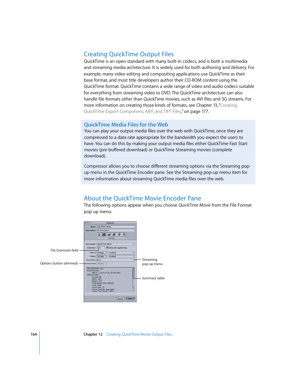 Creating quicktime output files, Quicktime media files for the web, About the quicktime movie encoder pane | P. 164) | Apple Compressor 2 User Manual | Page 164 / 263