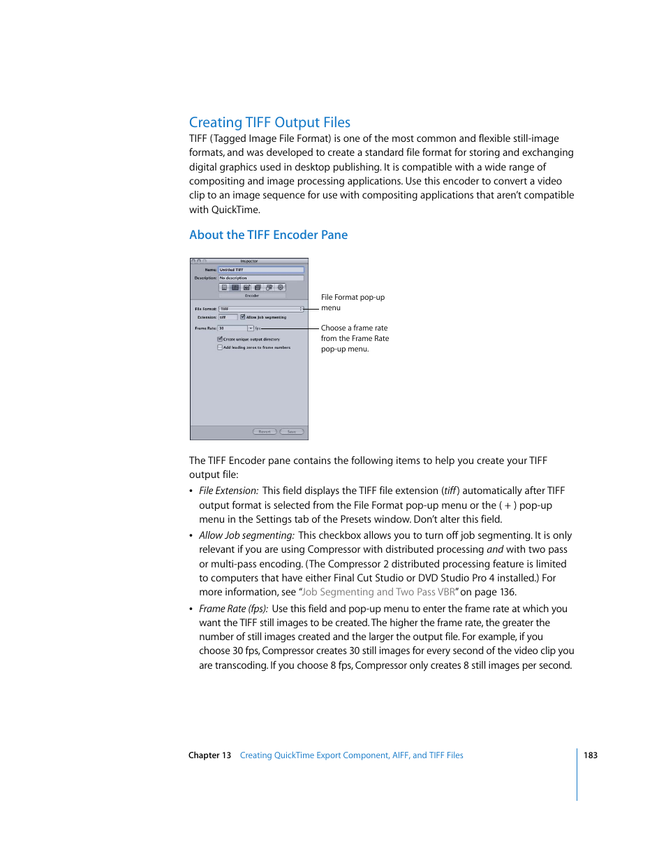 Creating tiff output files, About the tiff encoder pane, P. 183) | Apple Compressor 2 User Manual | Page 183 / 263