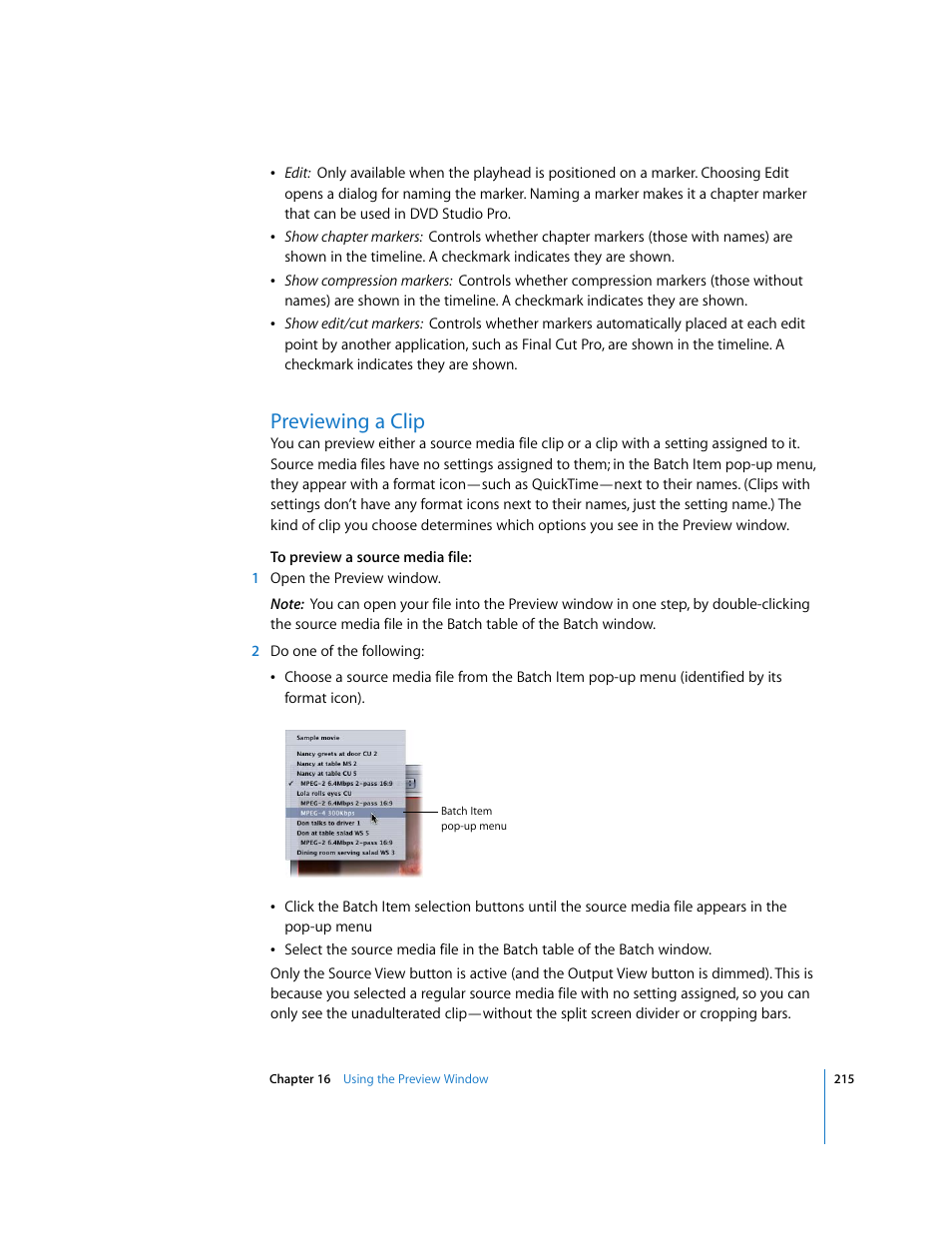 Previewing a clip, 1 or, P. 215) | Apple Compressor 2 User Manual | Page 215 / 263