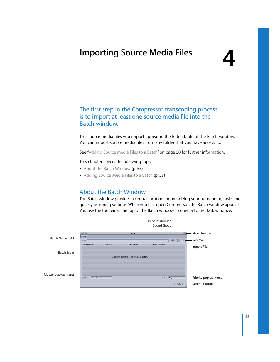 Importing source media files, About the batch window, Chapter 4 | Ee chapter 4 | Apple Compressor 2 User Manual | Page 55 / 263