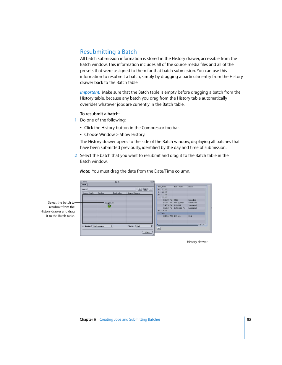 Resubmitting a batch, P. 85) | Apple Compressor 2 User Manual | Page 85 / 263