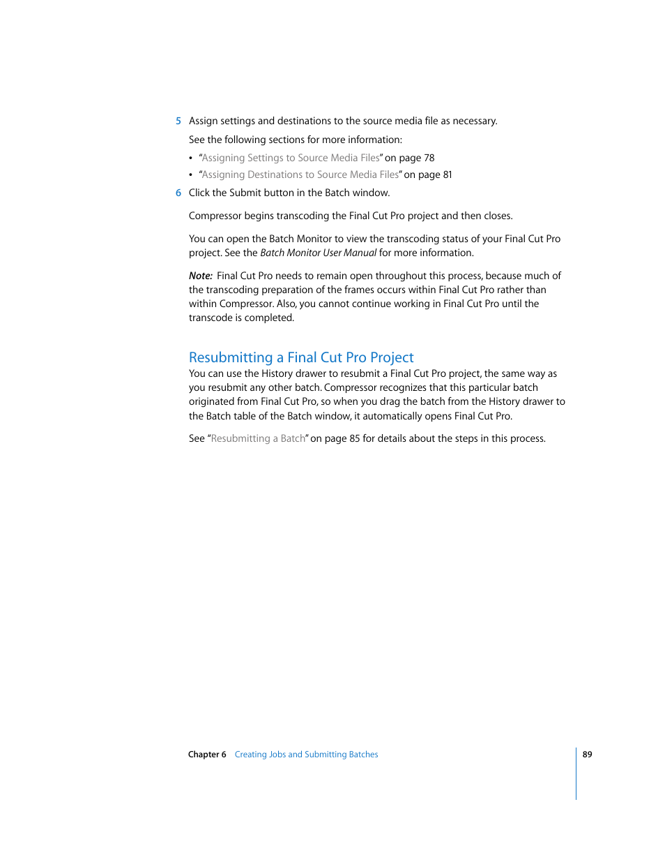 Resubmitting a final cut pro project | Apple Compressor 2 User Manual | Page 89 / 263