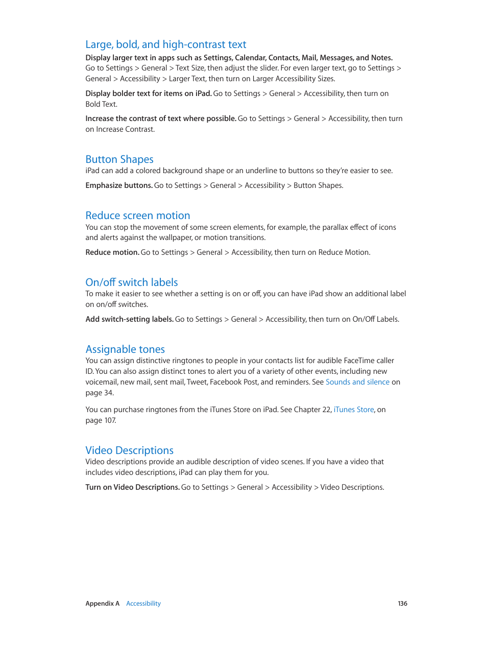 Large, bold, and high-contrast text, Button shapes, Reduce screen motion | On/off switch labels, Assignable tones, Video descriptions | Apple iPad iOS 8.1 User Manual | Page 136 / 164