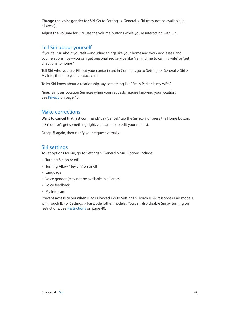 Tell siri about yourself, Make corrections, Siri settings | Apple iPad iOS 8.1 User Manual | Page 47 / 164