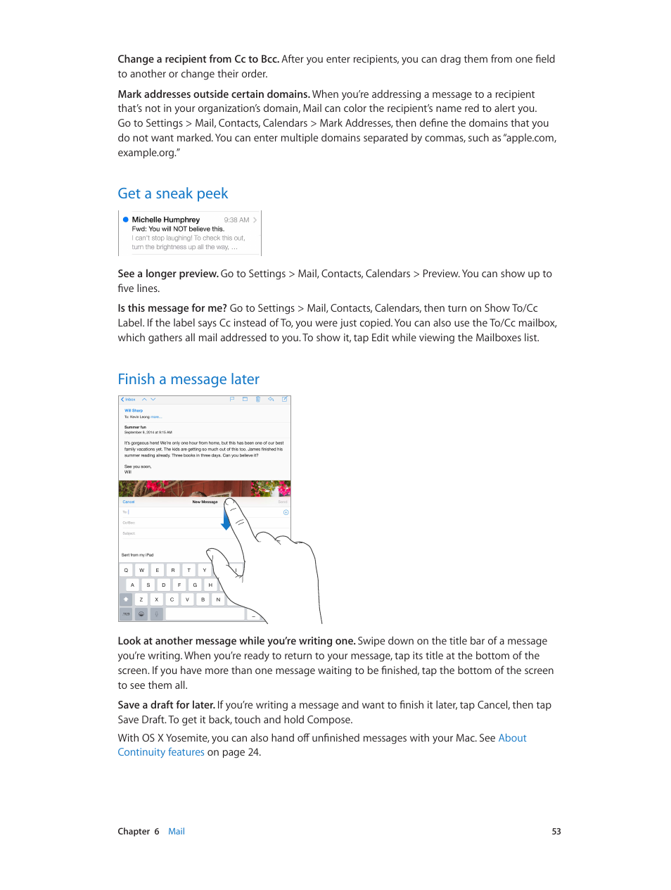 Get a sneak peek, Finish a message later, 53 get a sneak peek 53 finish a message later | Apple iPad iOS 8.1 User Manual | Page 53 / 164