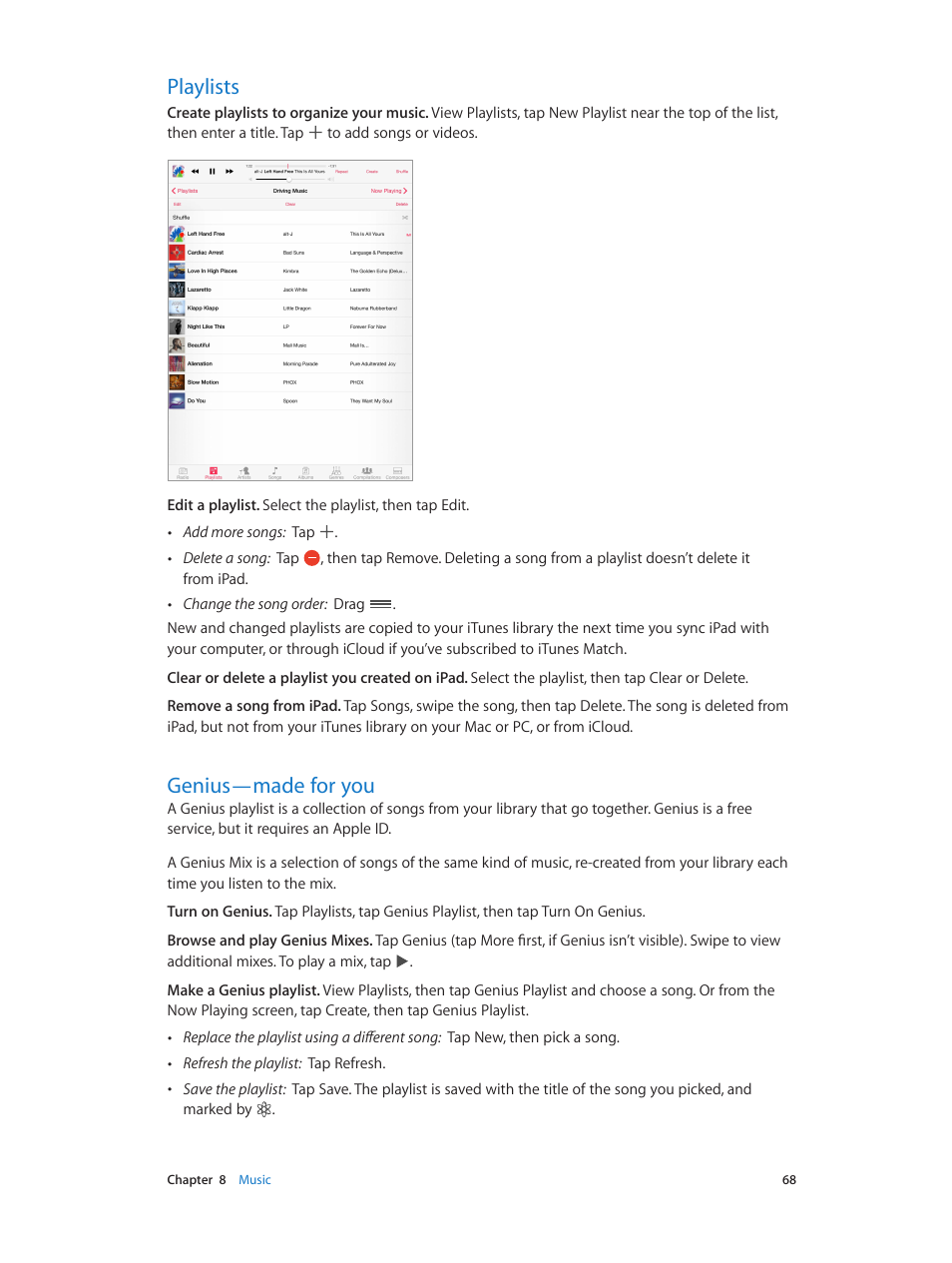 Playlists, Genius—made for you, 68 playlists | 68 genius—made for you | Apple iPad iOS 8.1 User Manual | Page 68 / 164