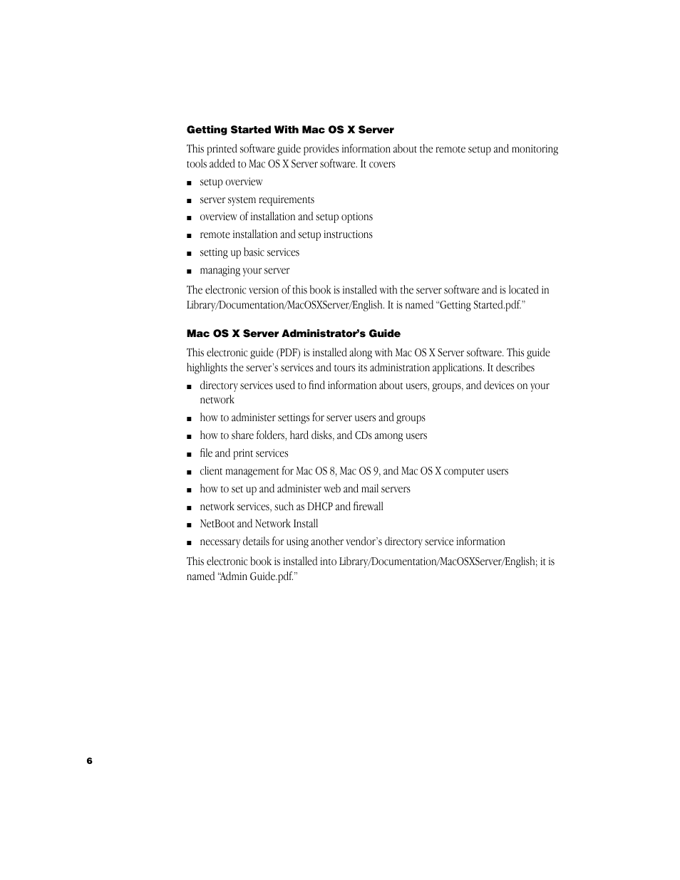 Getting started with macosx server, Macosx server administrator’s guide | Apple Xserve (Slot Load) User Manual | Page 6 / 8