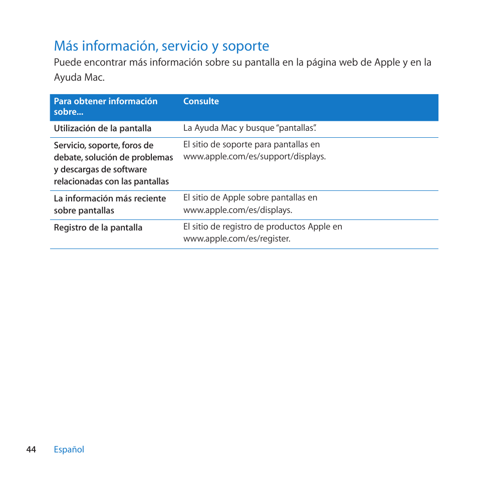 Más información, servicio y soporte, 44 más información, servicio y soporte, Más﻿información,﻿servicio﻿y﻿soporte | Apple LED Cinema Display (27-inch) User Manual | Page 44 / 64