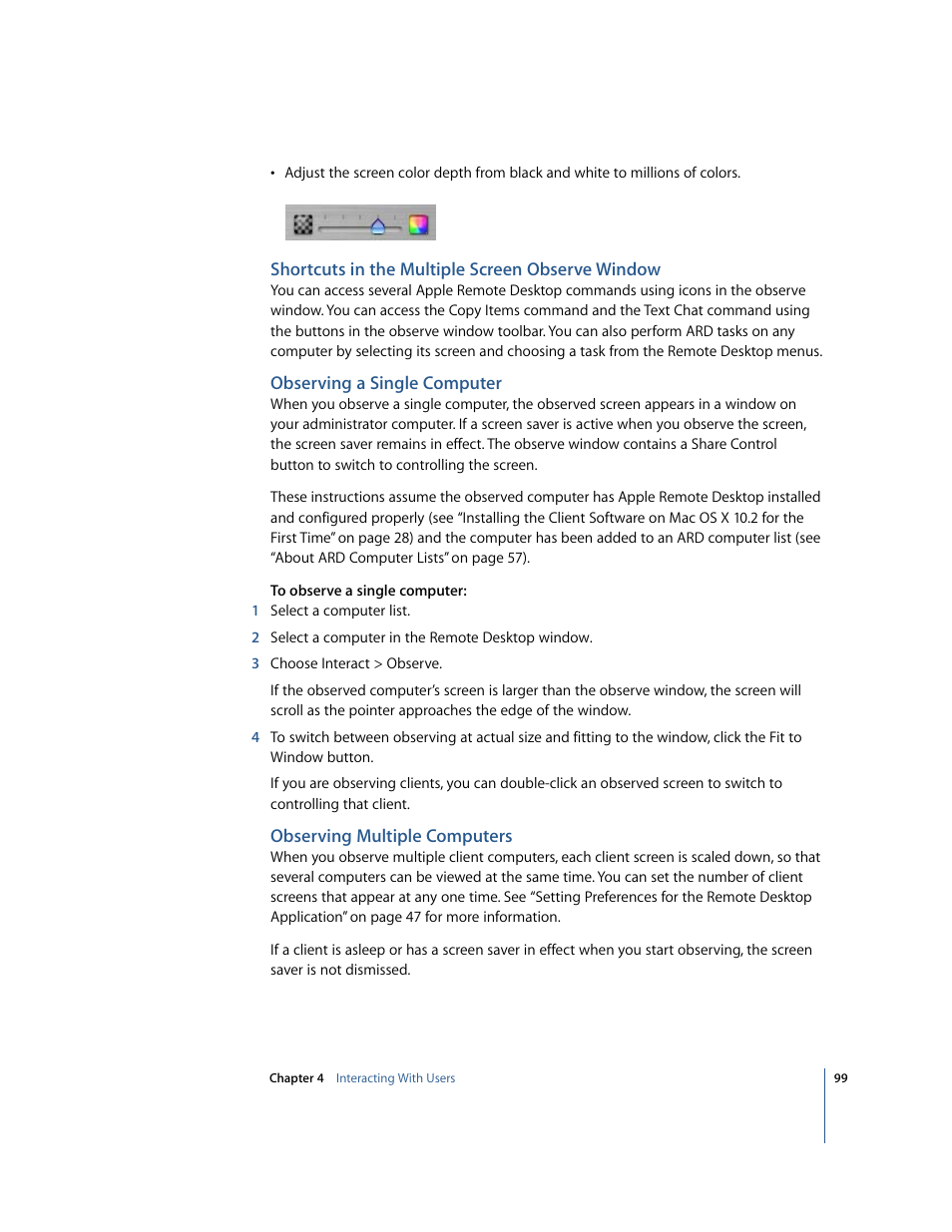 Shortcuts in the multiple screen observe window, Observing a single computer, Observing multiple computers | Apple Remote Desktop User Manual | Page 99 / 116