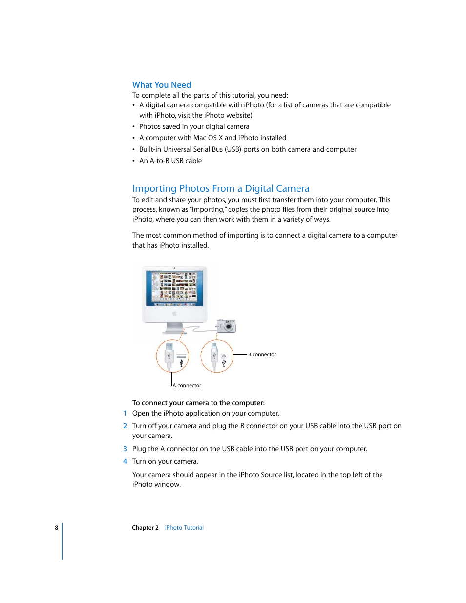 What you need, Importing photos from a digital camera | Apple iPhoto 6 User Manual | Page 8 / 36