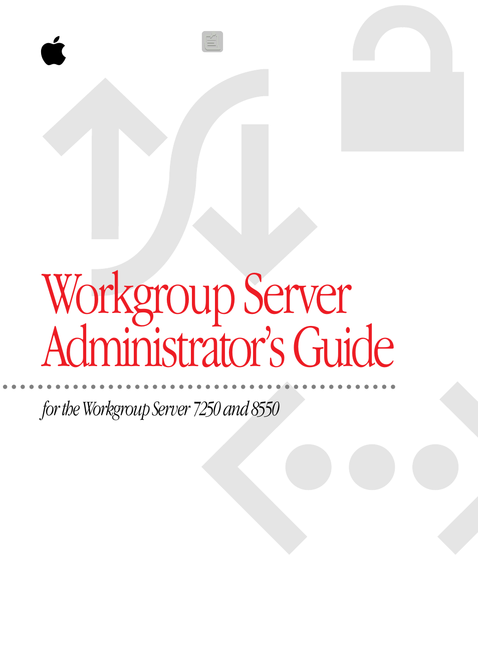 Workgroup server administrator’s guide | Apple Workgroup Server 8550 User Manual | Page 157 / 163