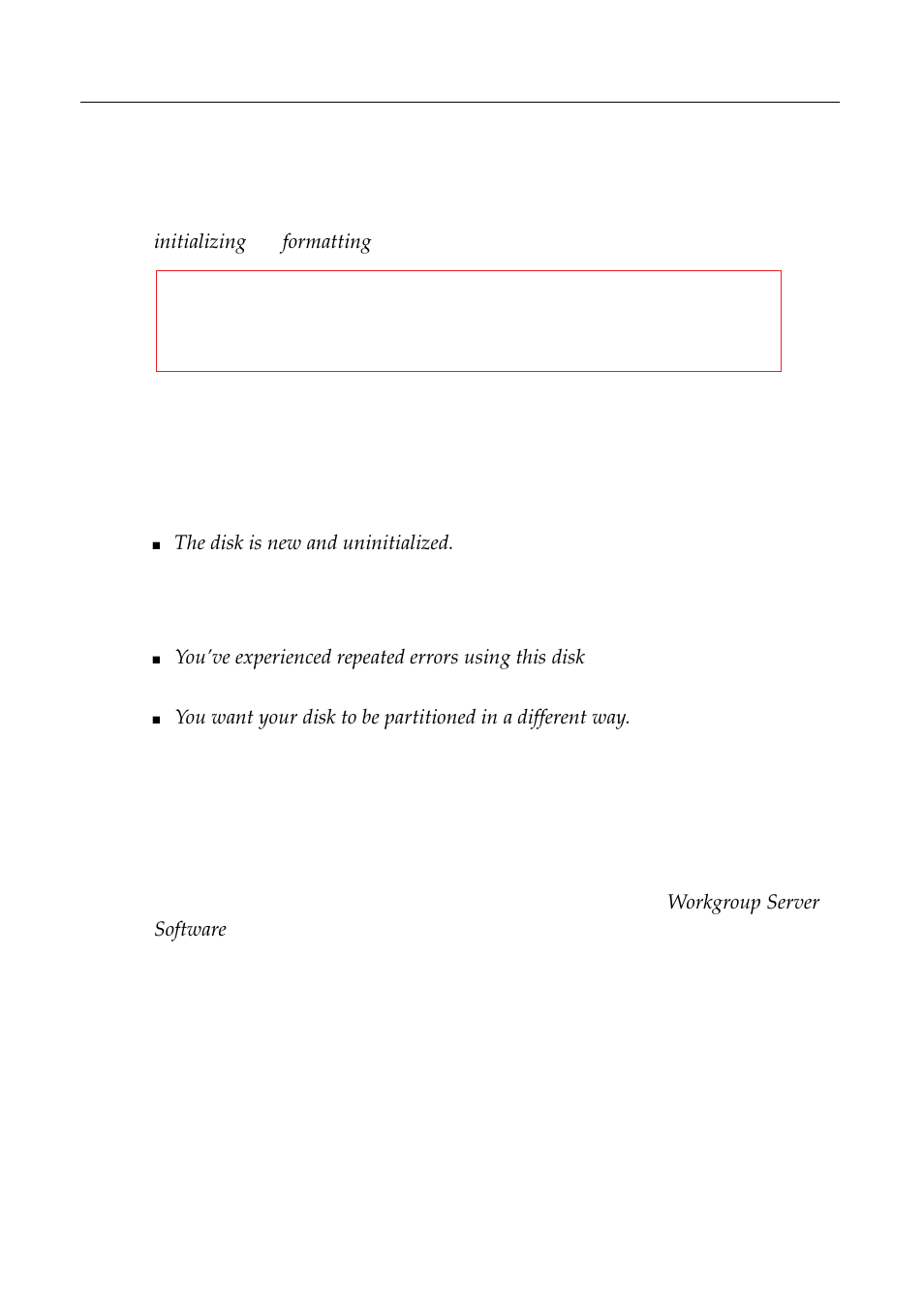 Initializing a hard disk, When do you need to initialize a hard disk, How to initialize a hard disk | Apple Workgroup Server 8550 User Manual | Page 60 / 163