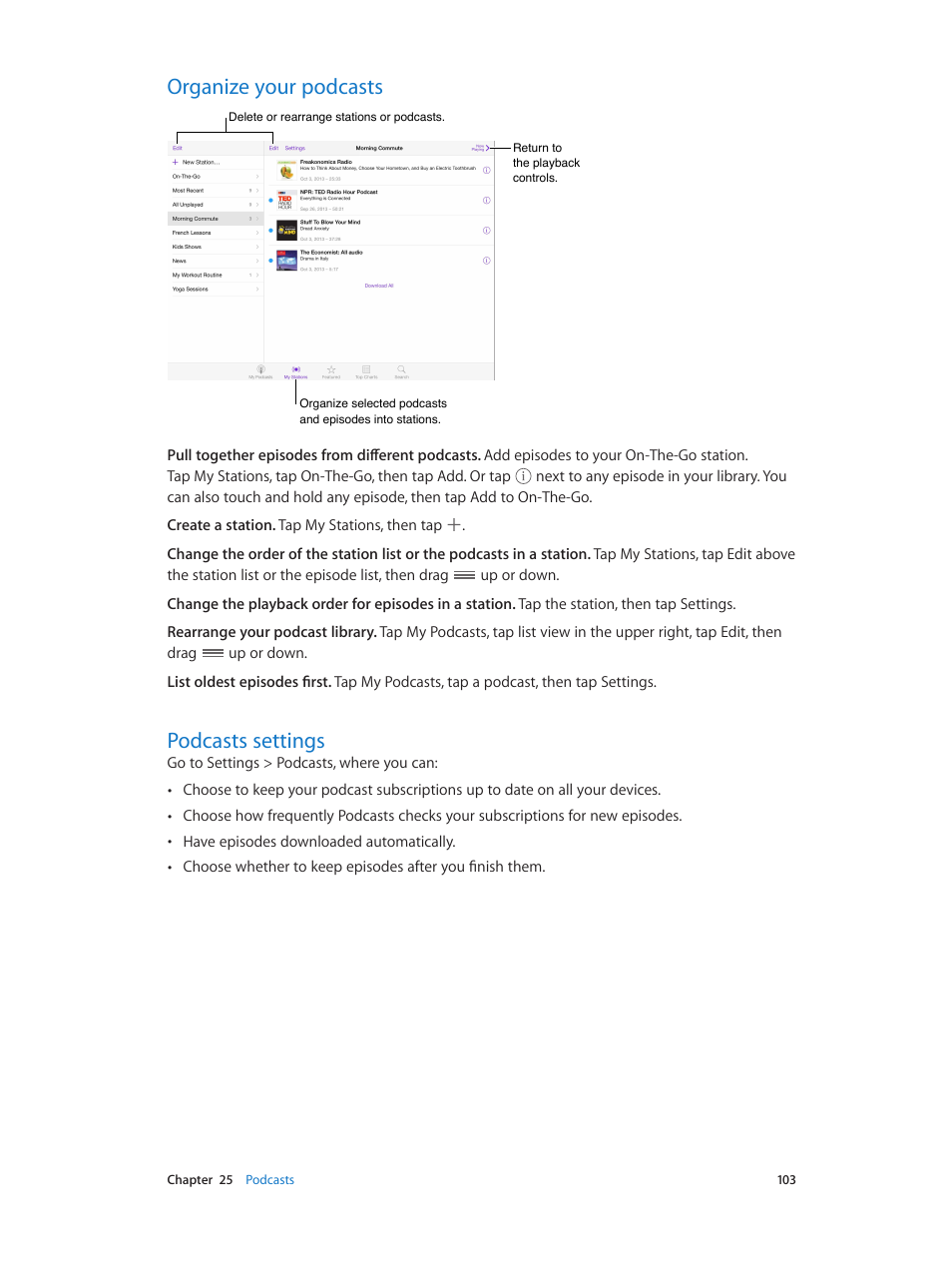 Organize your podcasts, Podcasts settings, 103 organize your podcasts 103 podcasts settings | Apple iPad iOS 7.1 User Manual | Page 103 / 140