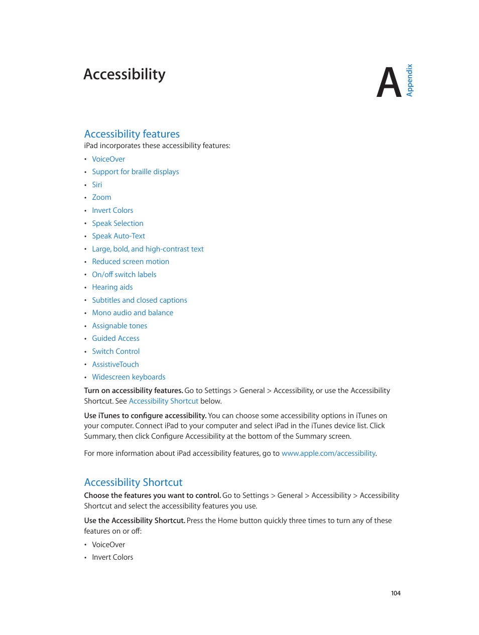 Appendix a: accessibility, Accessibility features, Accessibility shortcut | Accessibility | Apple iPad iOS 7.1 User Manual | Page 104 / 140