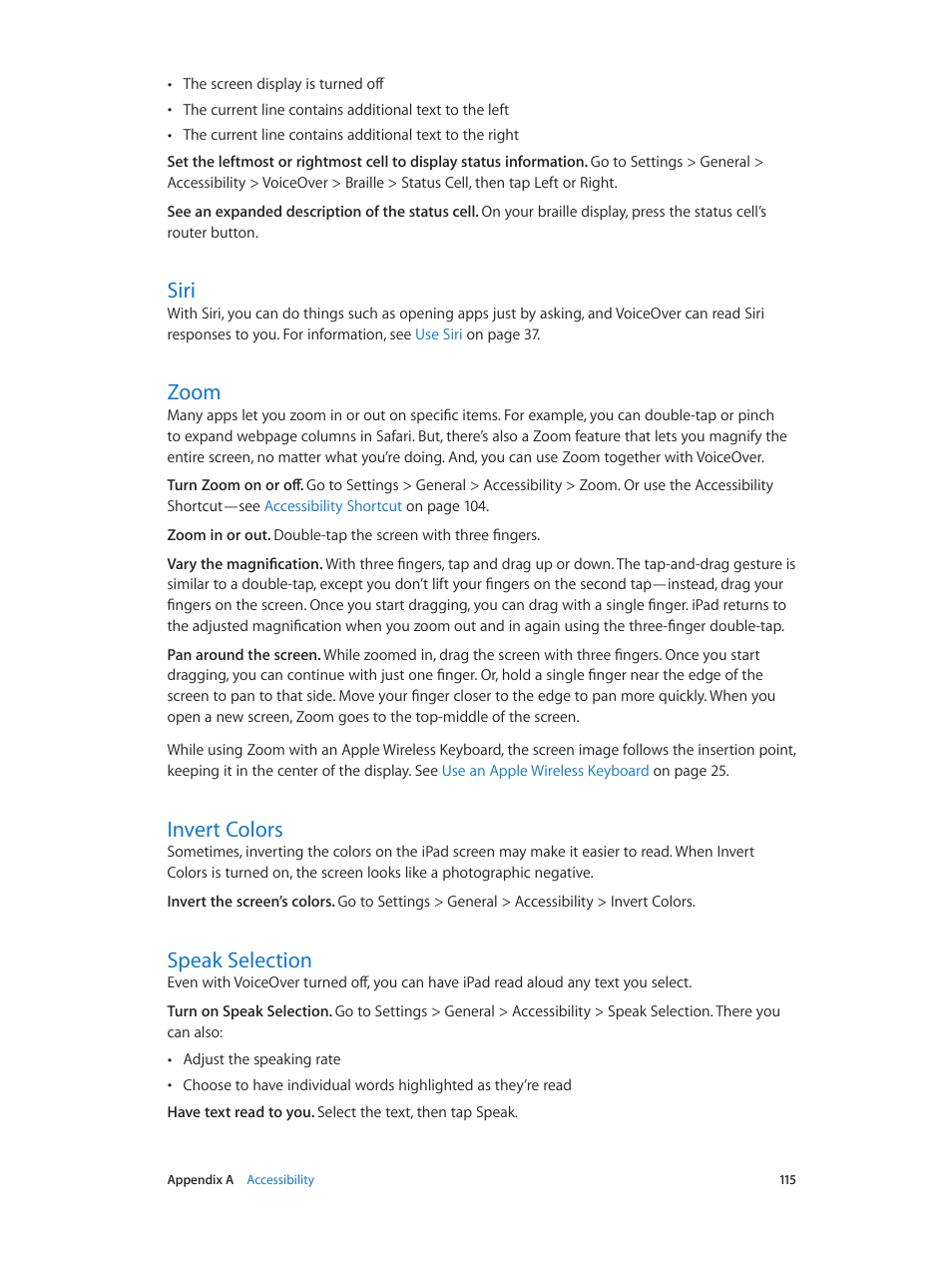 Siri, Zoom, Invert colors | Speak selection | Apple iPad iOS 7.1 User Manual | Page 115 / 140