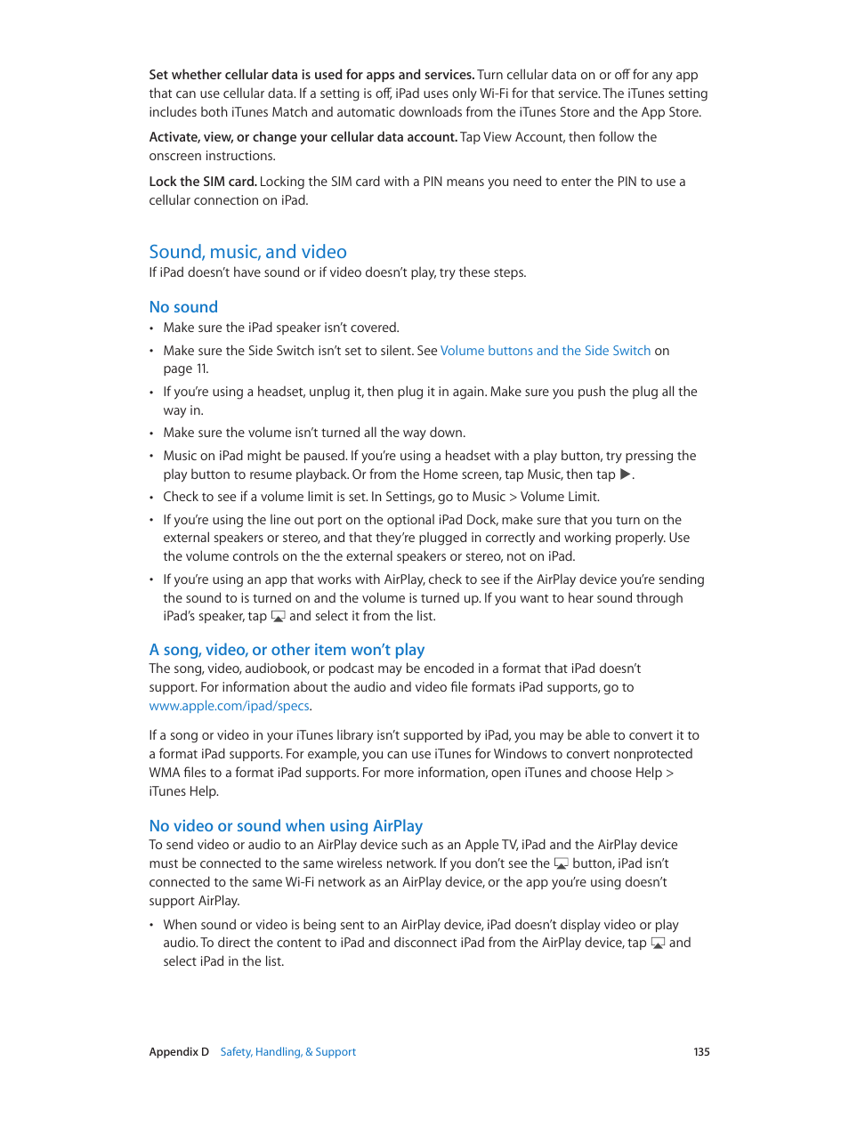 Sound, music, and video, 135 sound, music, and video, No sound | A song, video, or other item won’t play, No video or sound when using airplay | Apple iPad iOS 7.1 User Manual | Page 135 / 140