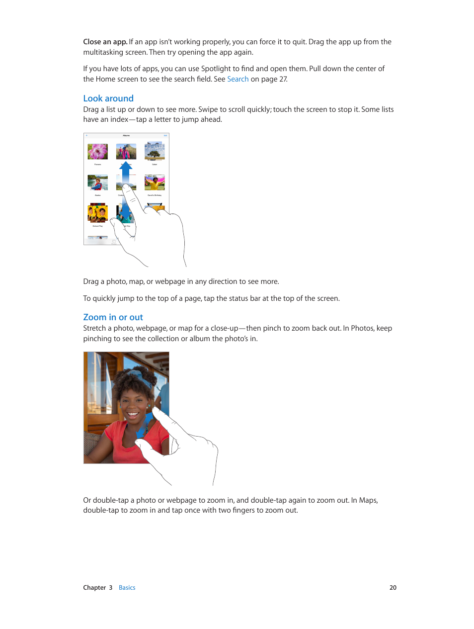 Look around, Zoom in or out | Apple iPad iOS 7.1 User Manual | Page 20 / 140