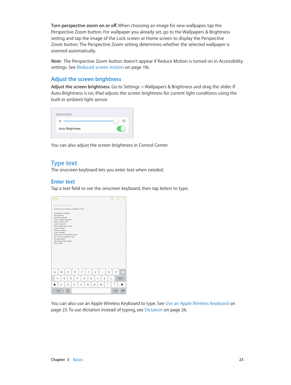 Type text, 23 type text, Adjust the screen brightness | Enter text | Apple iPad iOS 7.1 User Manual | Page 23 / 140