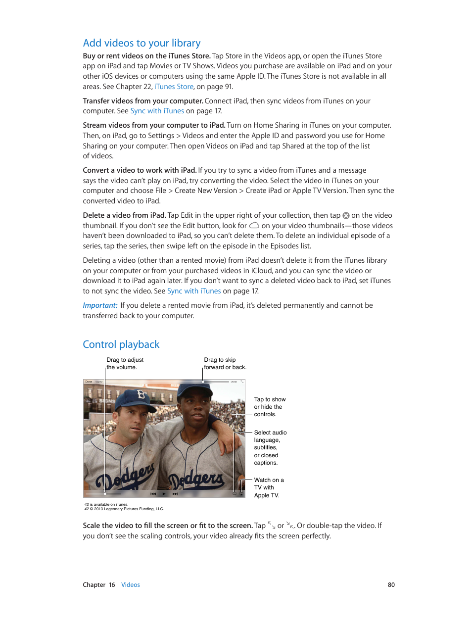 Add videos to your library, Control playback, 80 add videos to your library 80 control playback | Apple iPad iOS 7.1 User Manual | Page 80 / 140