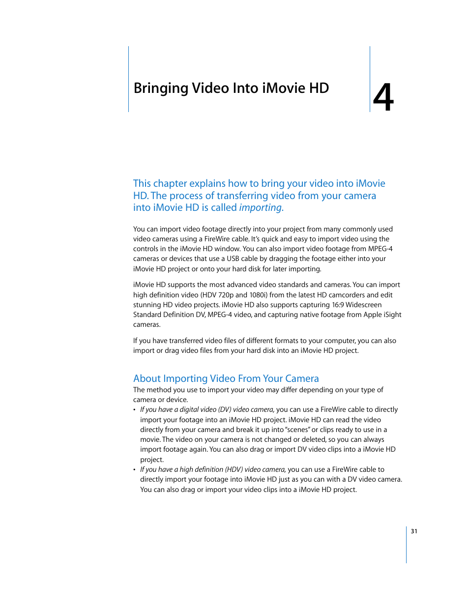Bringing video into imovie hd, About importing video from your camera, Chapter | Apple iMovie HD User Manual | Page 31 / 83