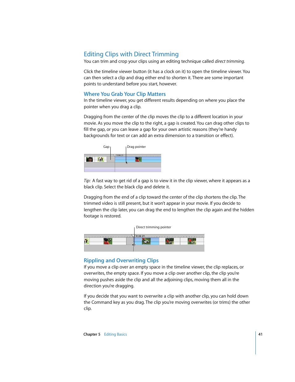 Editing clips with direct trimming, Where you grab your clip matters, Rippling and overwriting clips | Apple iMovie HD User Manual | Page 41 / 83