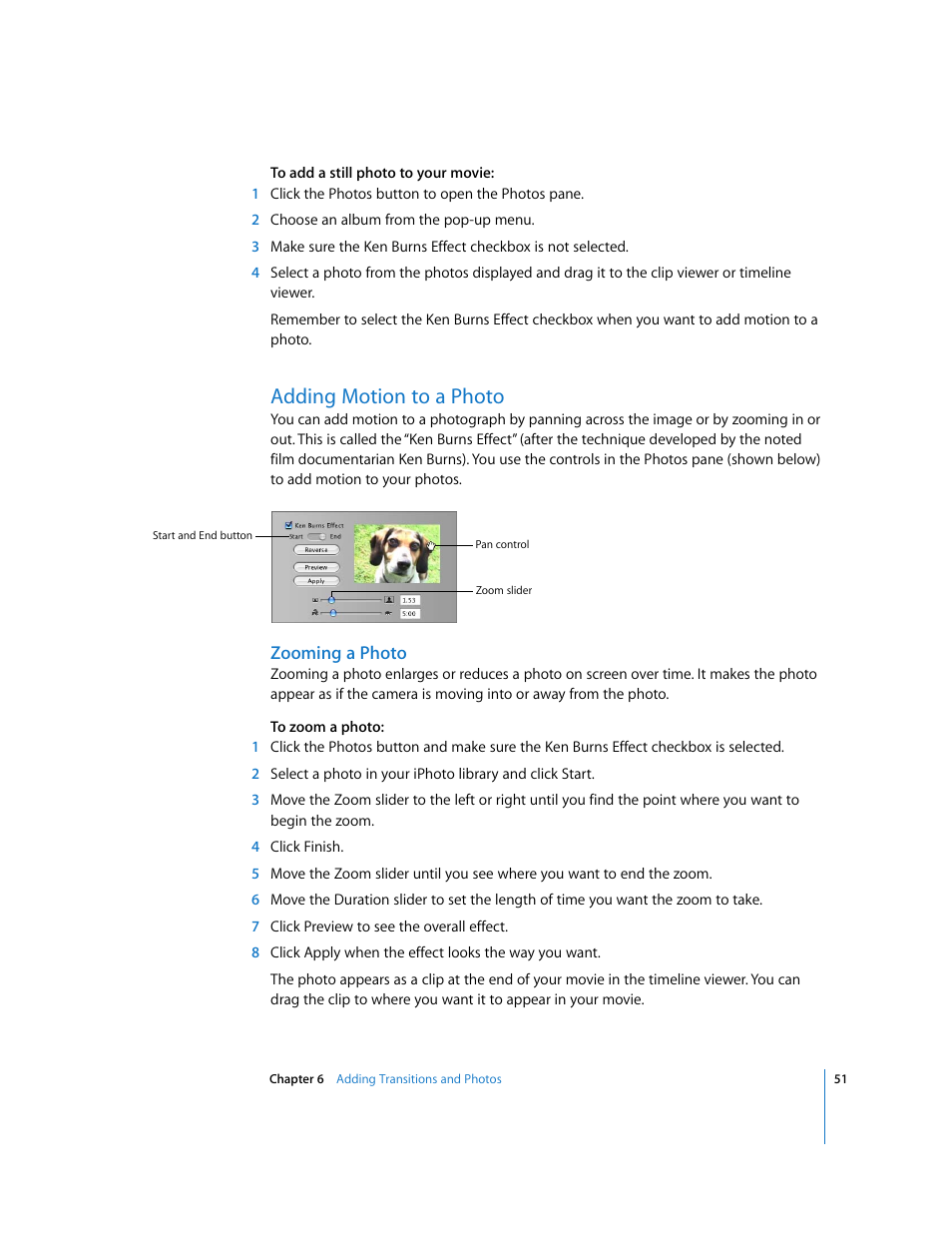 Adding motion to a photo, Zooming a photo | Apple iMovie HD User Manual | Page 51 / 83