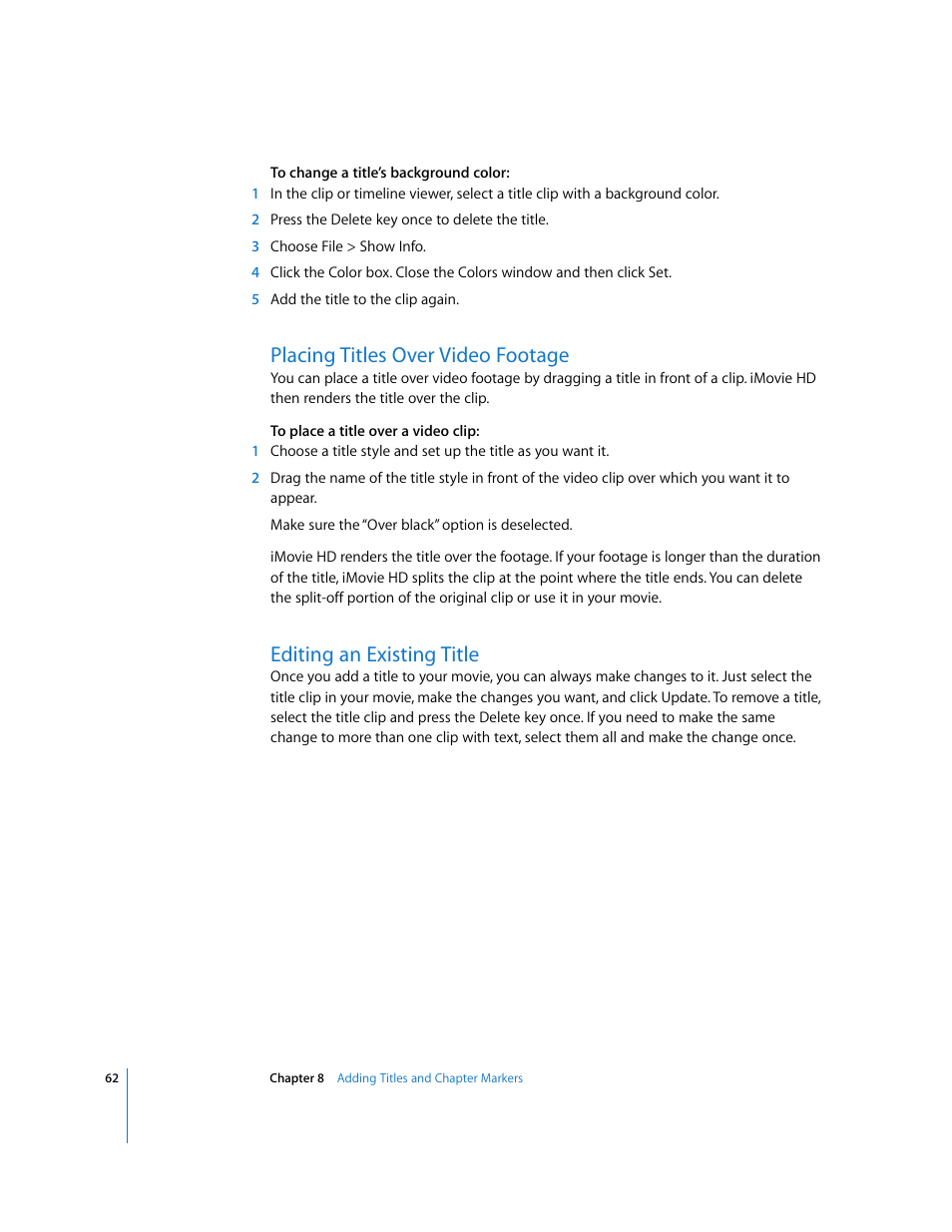 Placing titles over video footage, Editing an existing title | Apple iMovie HD User Manual | Page 62 / 83