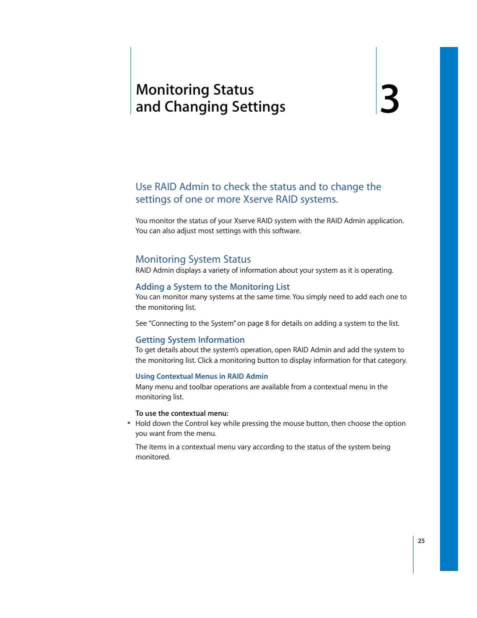 Monitoring status andchangingsettings, Monitoring system status, Monitoring status and changing settings | Apple Xserve RAID: Using RAID 1.2 Admin and Disk Utility User Manual | Page 25 / 43