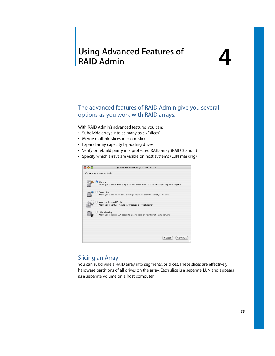 Using advanced features of raidadmin, Slicing an array, Using advanced features of raid admin | Apple Xserve RAID: Using RAID 1.2 Admin and Disk Utility User Manual | Page 35 / 43