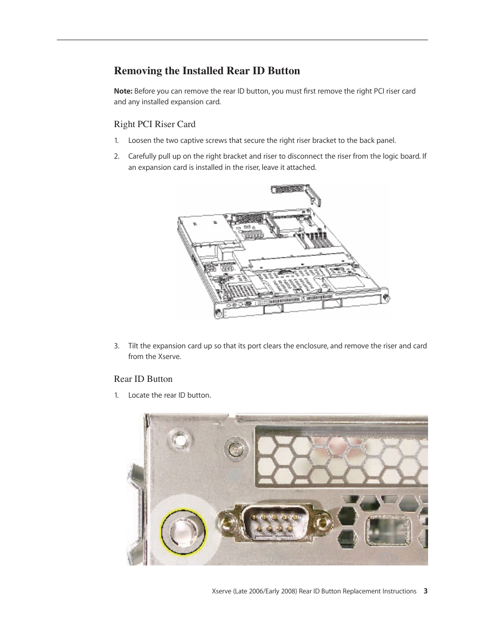 Removing the installed rear id button | Apple Xserve (Early 2008) DIY Procedure for Rear ID Button User Manual | Page 3 / 5