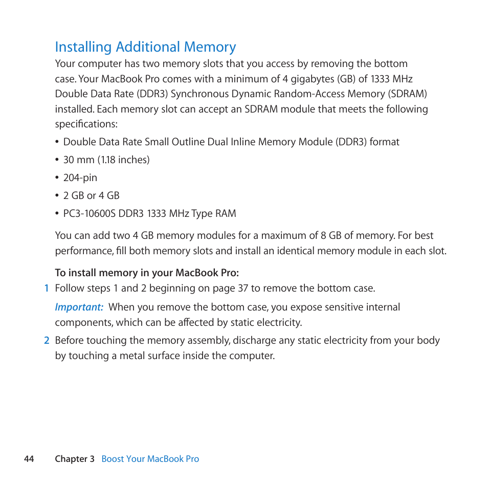 Installing additional memory, 44 installing additional memory | Apple MacBook Pro (13-inch, Late 2011) User Manual | Page 44 / 88