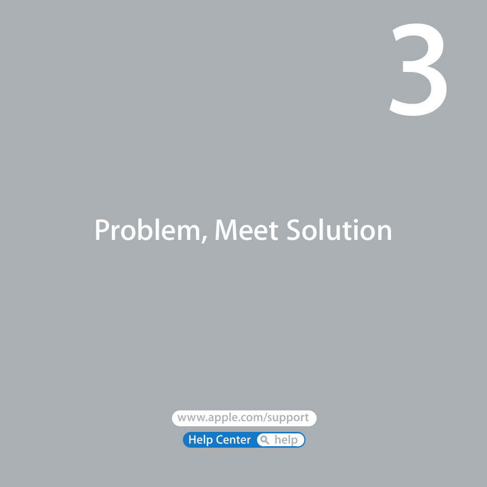 Problem, meet solution | Apple MacBook Air (11-inch, Mid 2011) User Manual | Page 37 / 76