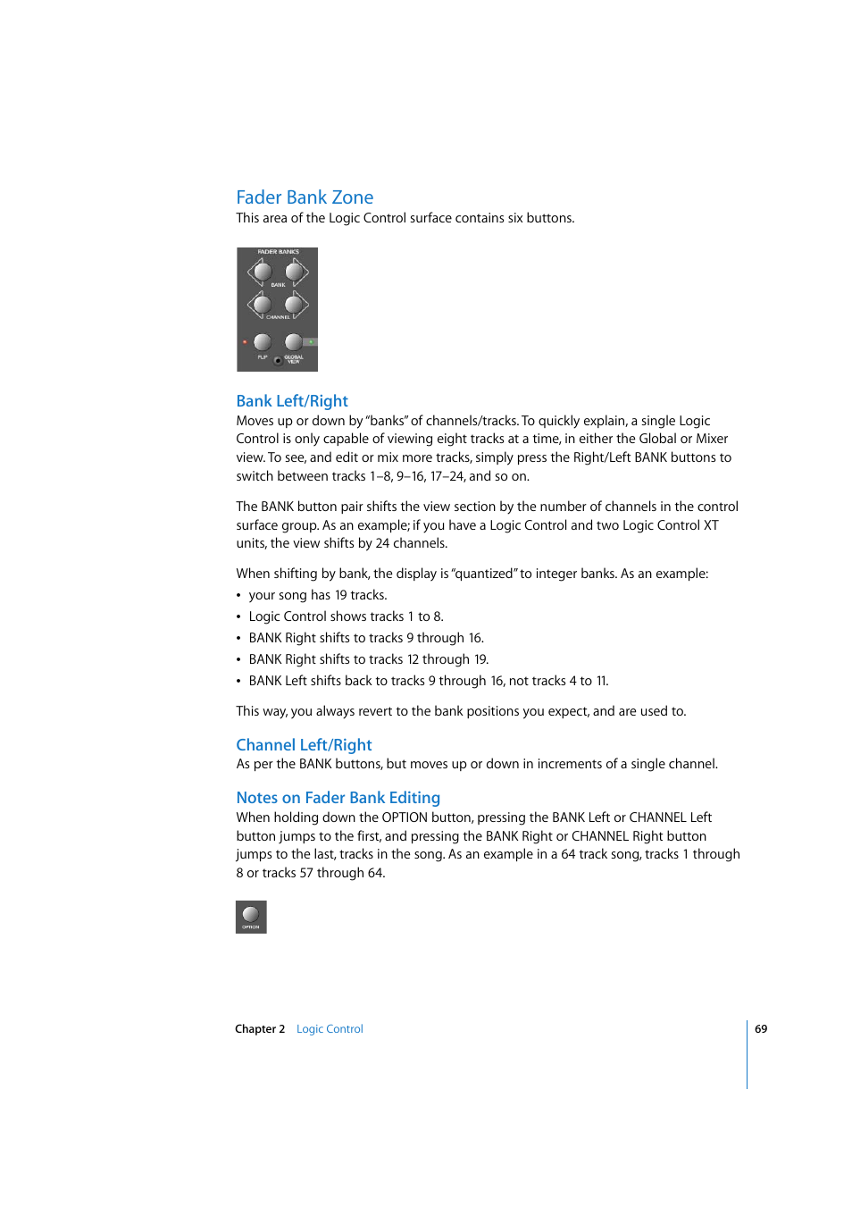 Fader bank zone, Bank left/right, Channel left/right | Notes on fader bank editing | Apple Logic 7 User Manual | Page 69 / 255