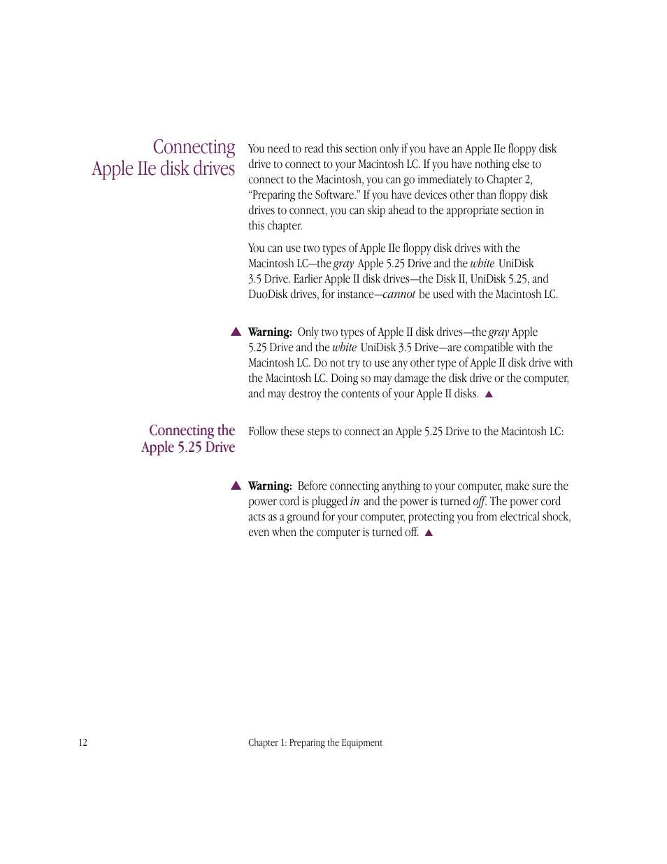 Connecting apple iie disk drives, Connecting the apple 5.25 drive | Apple IIe Card User Manual | Page 28 / 198