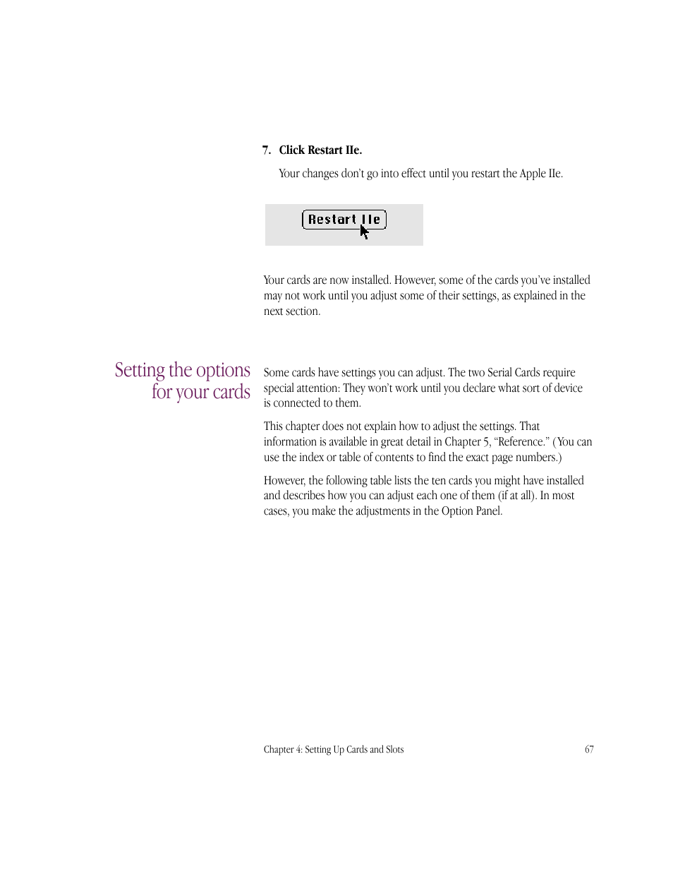 Setting the options for your cards | Apple IIe Card User Manual | Page 83 / 198