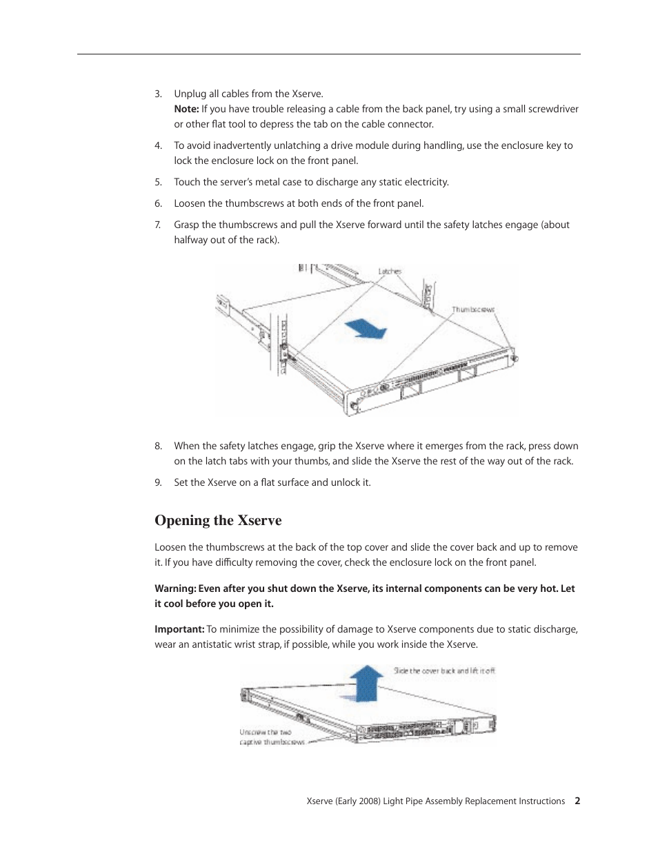 Opening the xserve | Apple Xserve (Early 2008) DIY Procedure for Light Pipe Assembly User Manual | Page 2 / 6