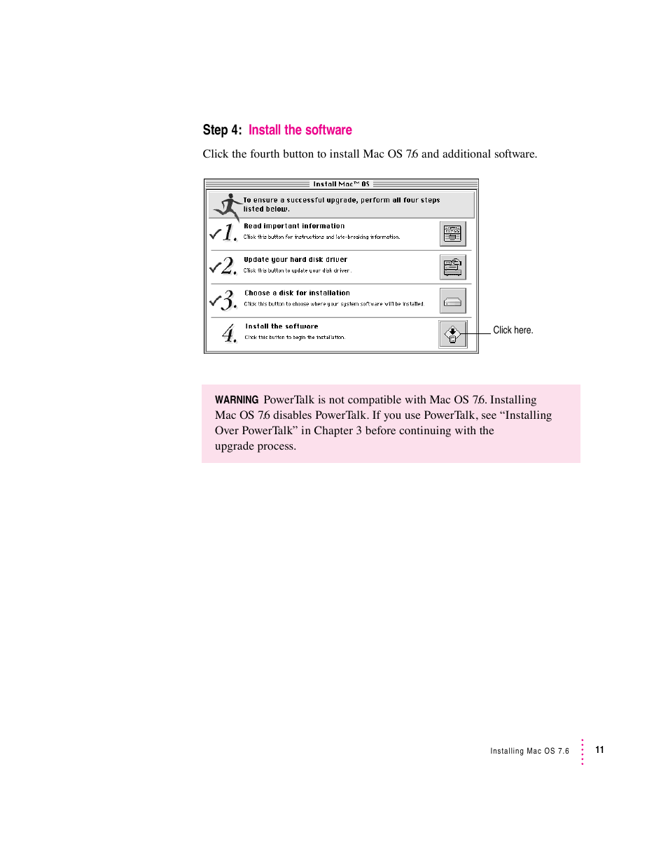 Step 4: install the software | Apple Mac OS 7.6 User Manual | Page 11 / 55