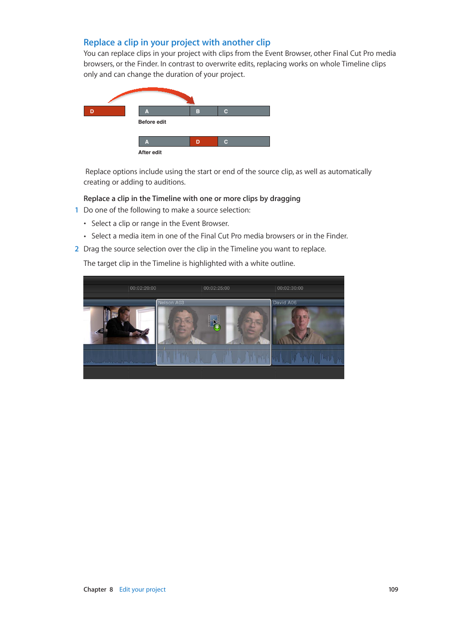 Replace a clip in your project with another clip | Apple Final Cut Pro X (10.0.9) User Manual | Page 109 / 476