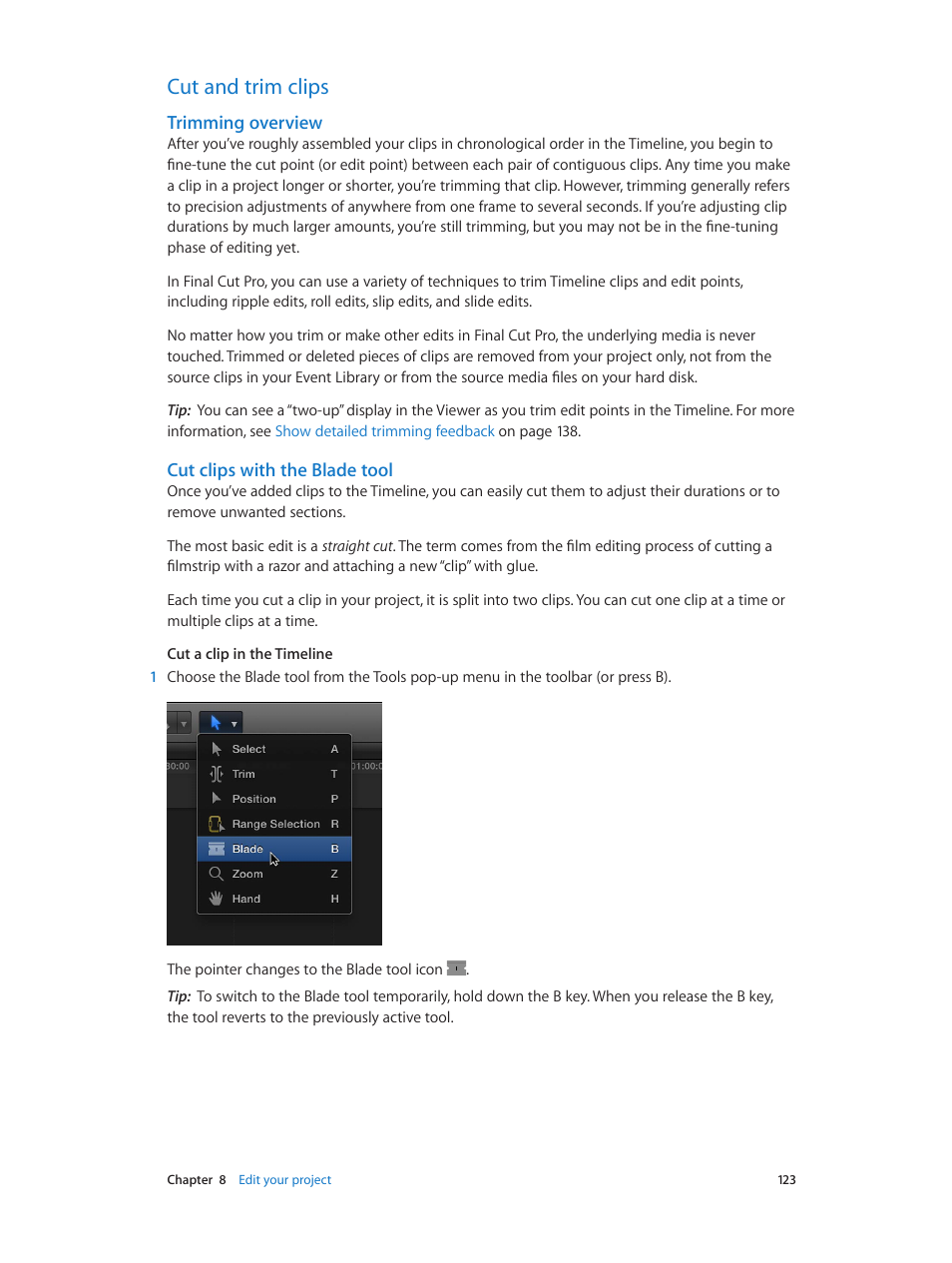 Cut and trim clips, Trimming overview, Cut clips with the blade tool | 123 cut and trim clips 123 | Apple Final Cut Pro X (10.0.9) User Manual | Page 123 / 476