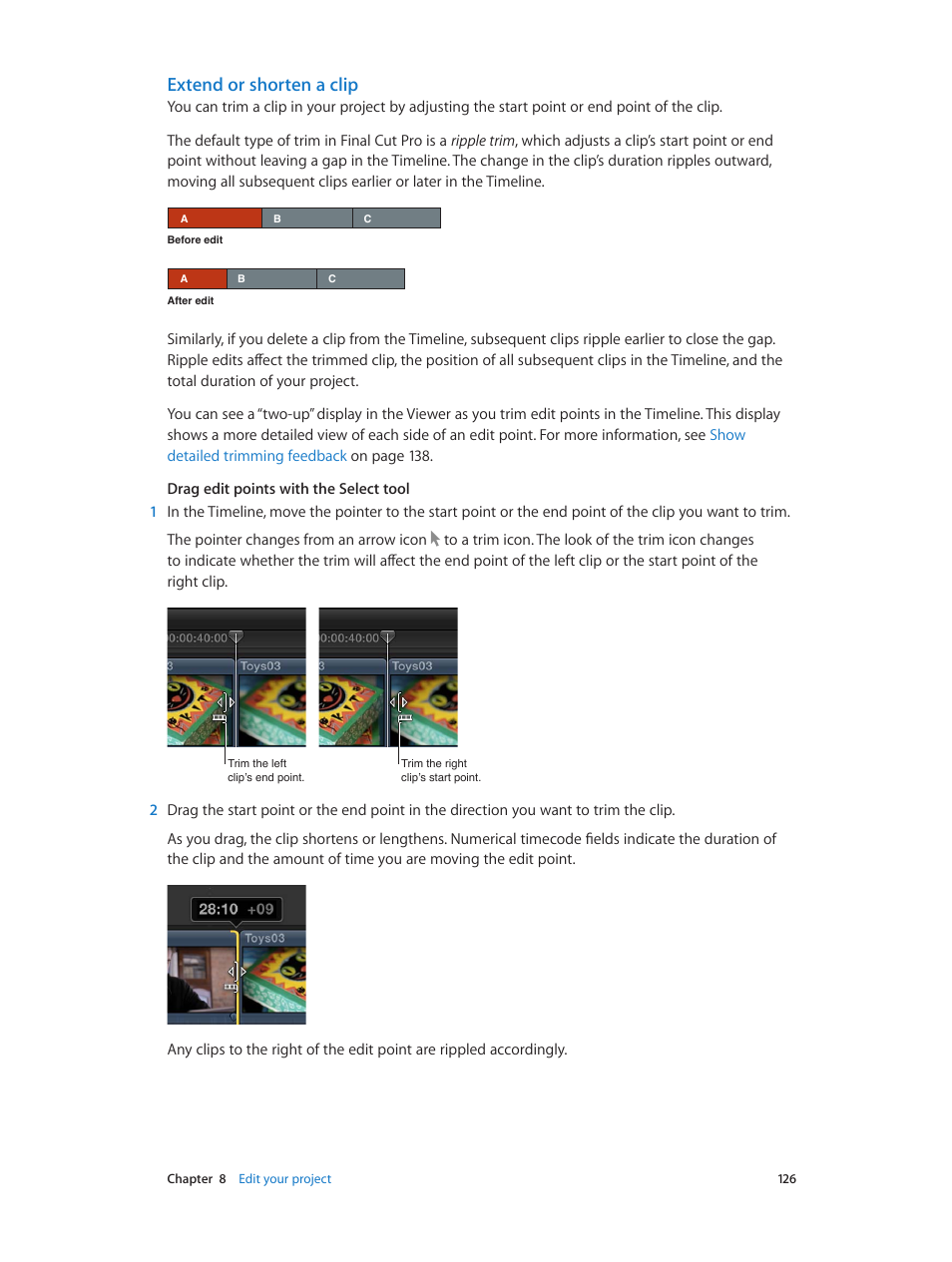 Extend or shorten a clip | Apple Final Cut Pro X (10.0.9) User Manual | Page 126 / 476