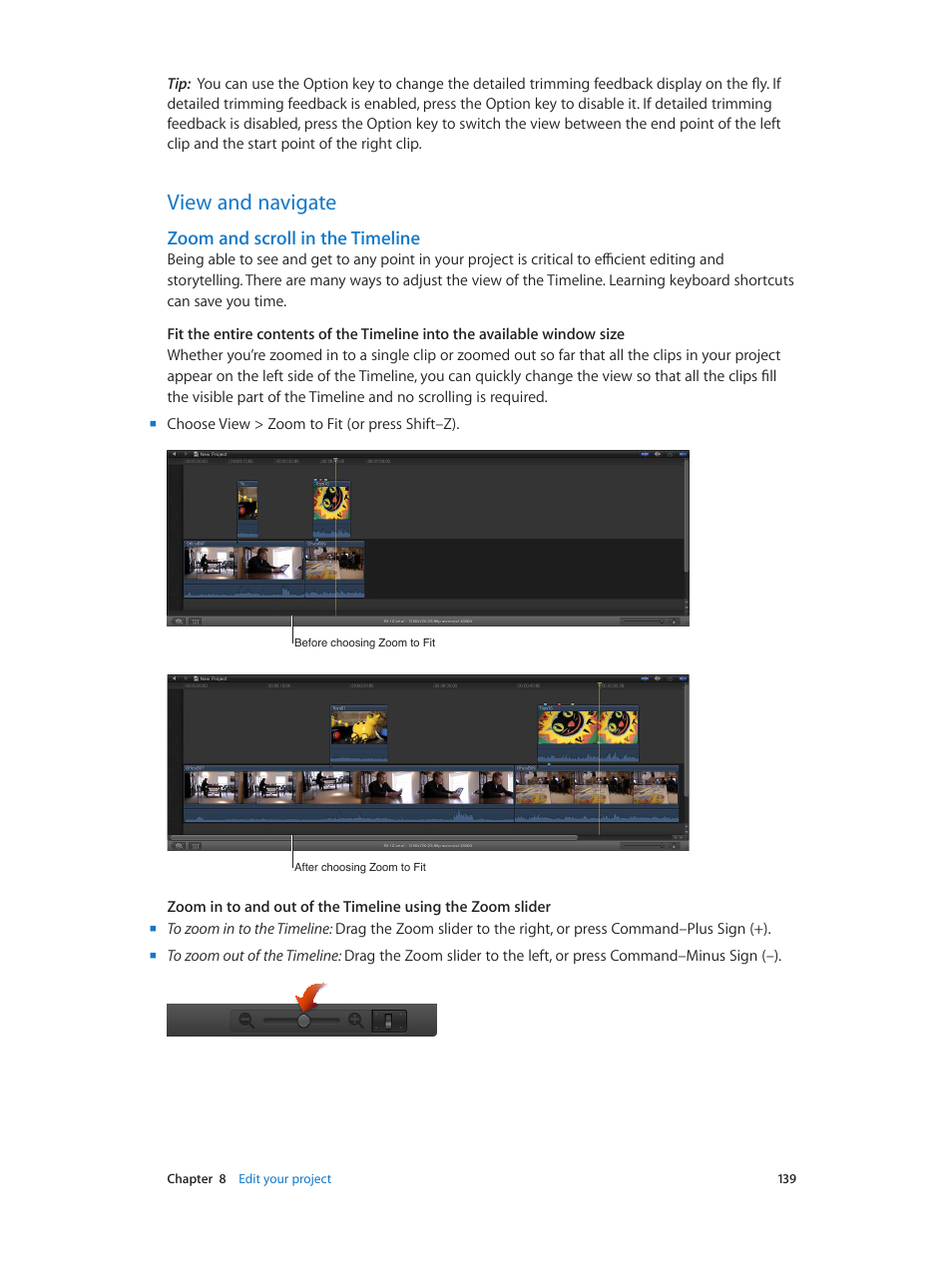 View and navigate, Zoom and scroll in the timeline, 139 view and navigate 139 | Apple Final Cut Pro X (10.0.9) User Manual | Page 139 / 476