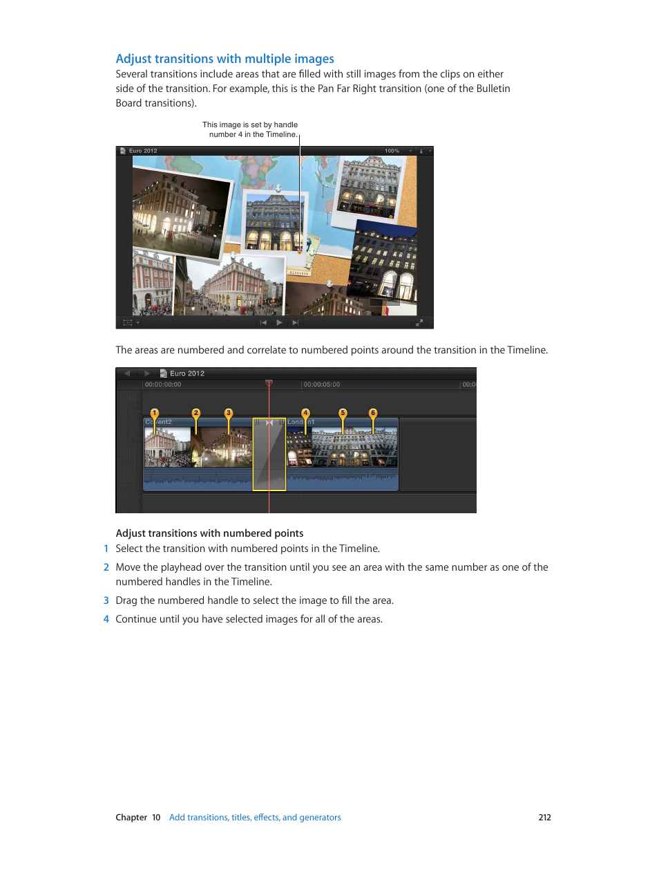 Adjust transitions with multiple images | Apple Final Cut Pro X (10.0.9) User Manual | Page 212 / 476