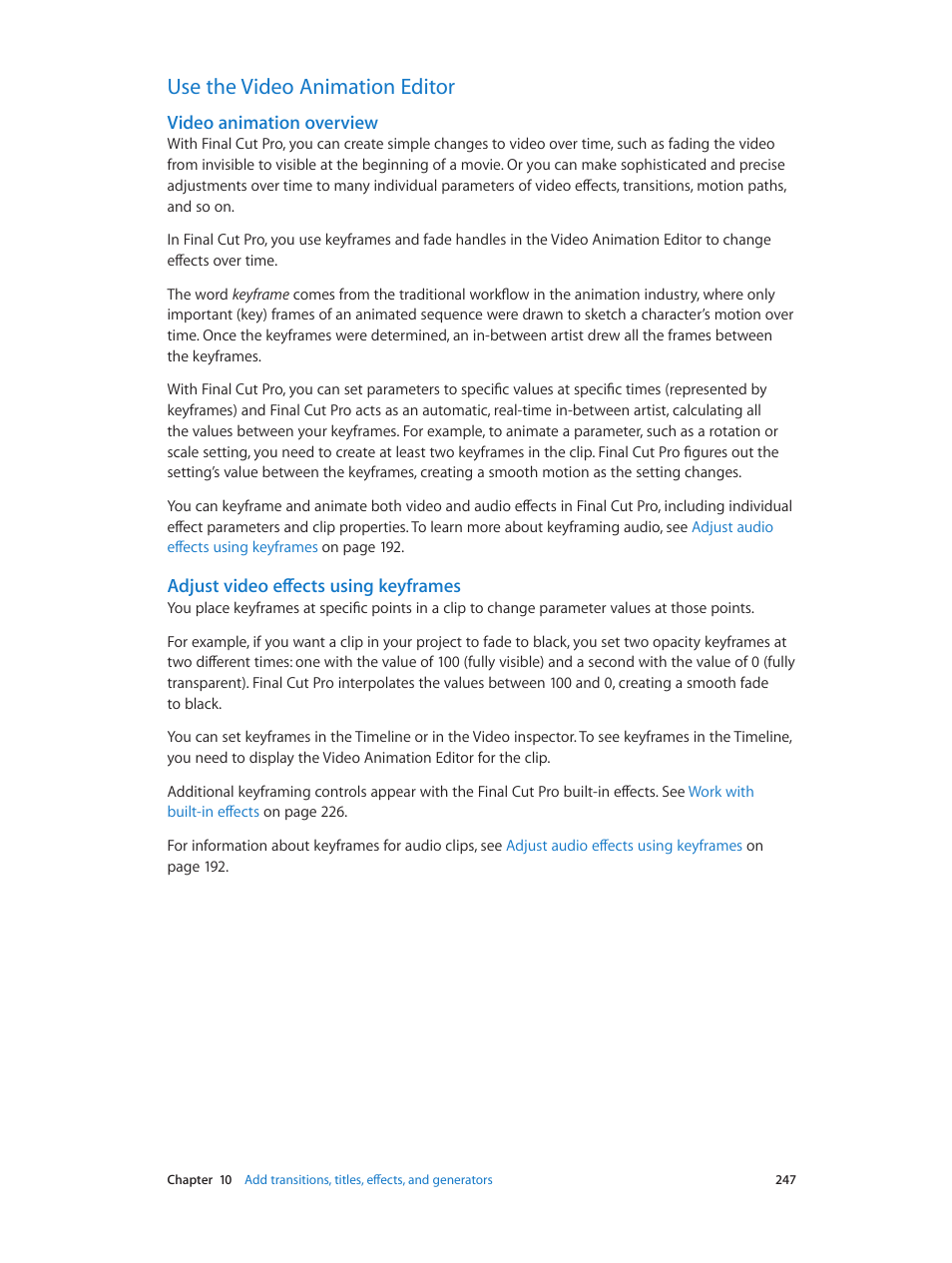 Use the video animation editor, Video animation overview, Adjust video effects using keyframes | 247 use the video animation editor 247, Video, Animation overview | Apple Final Cut Pro X (10.0.9) User Manual | Page 247 / 476