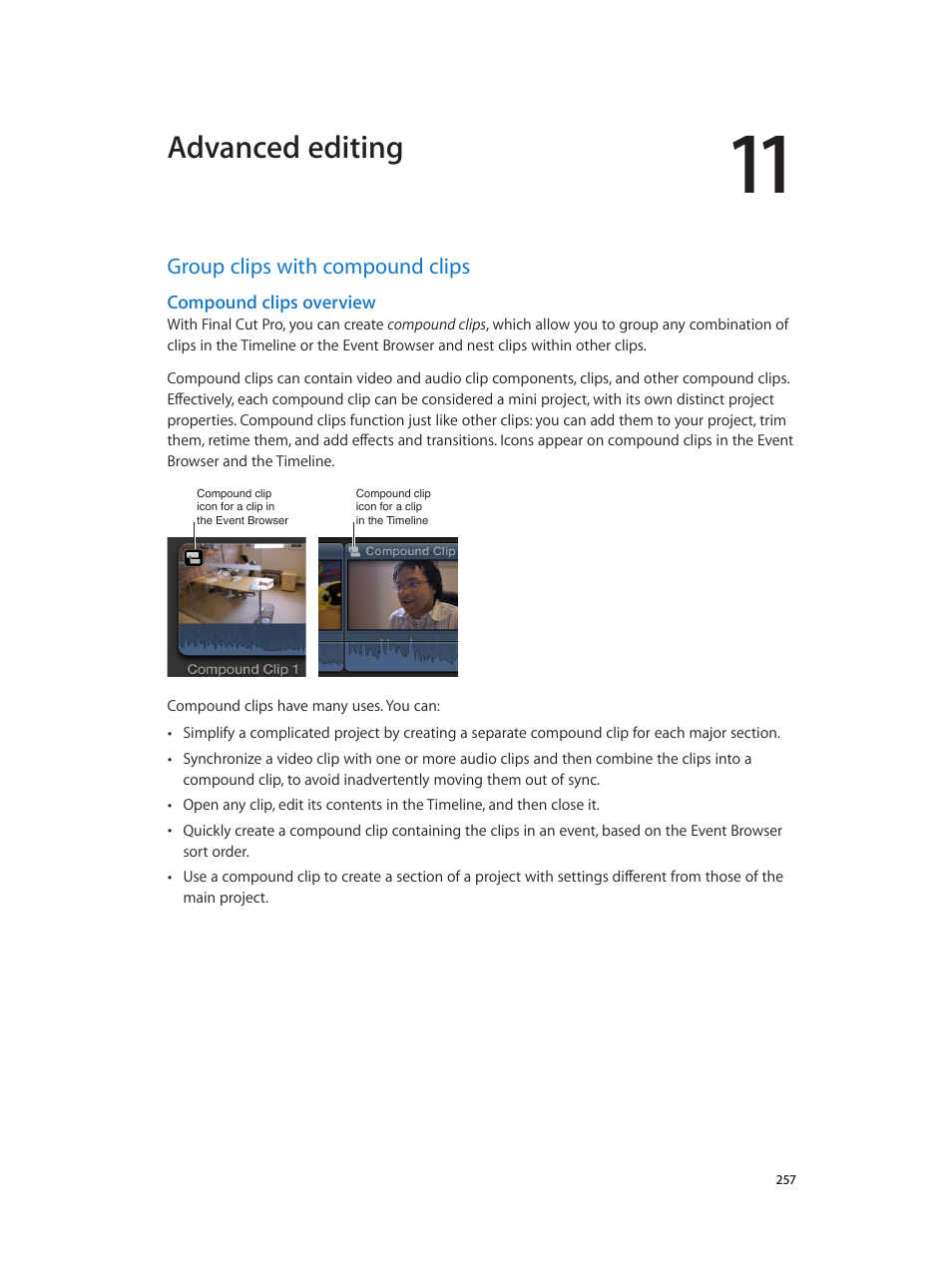 Chapter 11: advanced editing, Group clips with compound clips, Compound clips overview | 257 group clips with compound clips 257, Advanced editing | Apple Final Cut Pro X (10.0.9) User Manual | Page 257 / 476