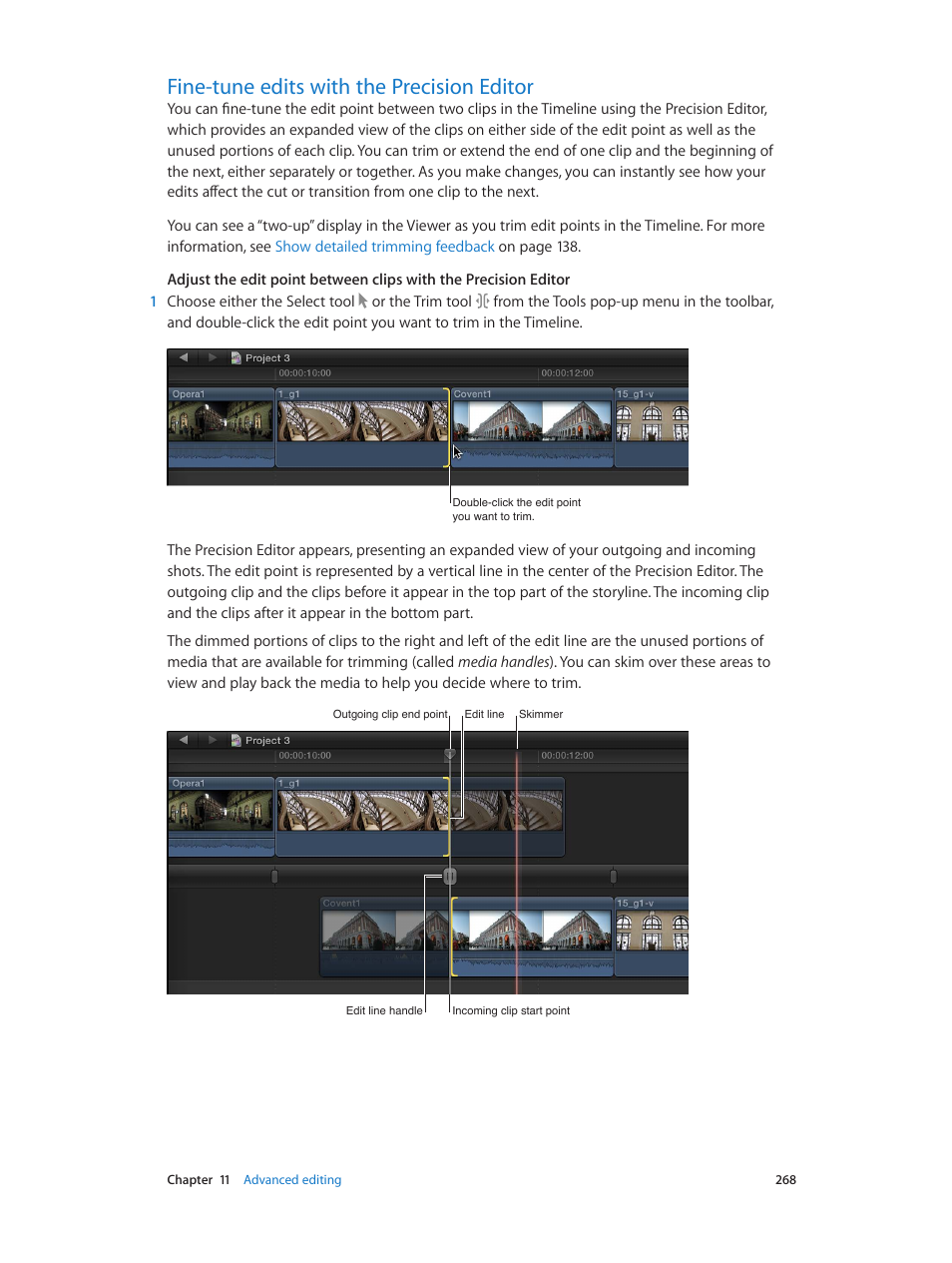 Fine-tune edits with the precision editor, 268 fine-tune edits with the precision editor | Apple Final Cut Pro X (10.0.9) User Manual | Page 268 / 476