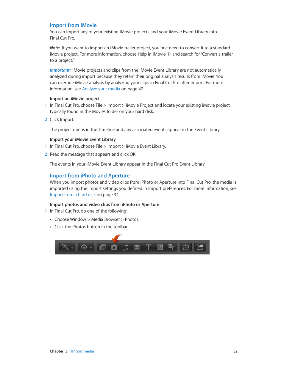 Import from imovie, Import from iphoto and aperture | Apple Final Cut Pro X (10.0.9) User Manual | Page 32 / 476