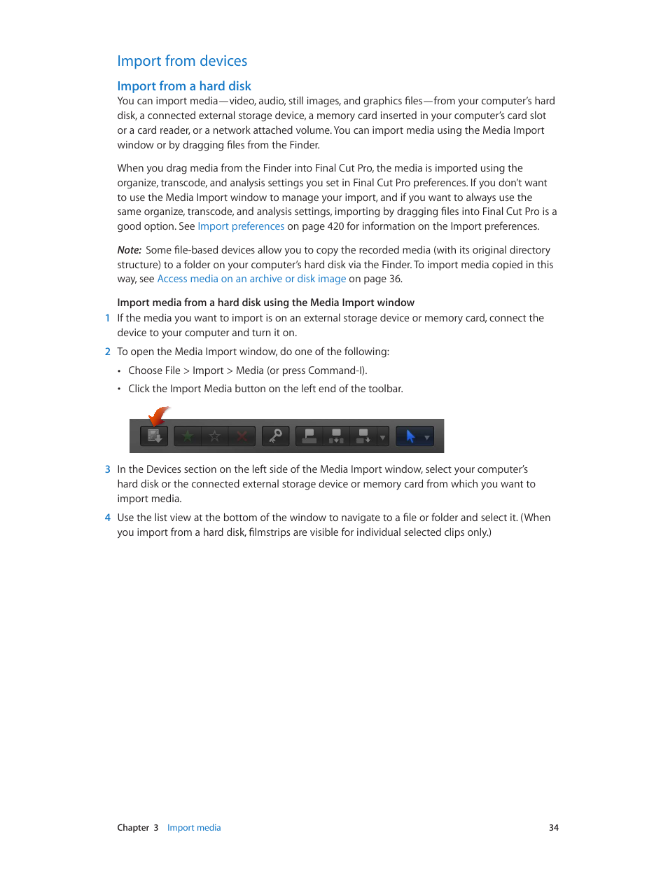 Import from devices, Import from a hard disk, 34 import from devices 34 | Import, From a hard disk, Tions in, Import from a, Hard disk | Apple Final Cut Pro X (10.0.9) User Manual | Page 34 / 476